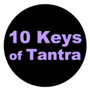 10 Keys of Tantra