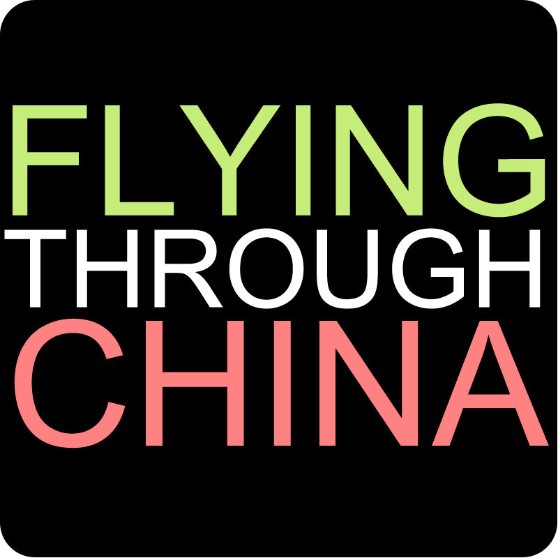 Flying Through China